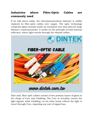 Industries where Fiber-Optic Cables are commonly used