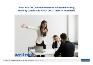 What Are the Common Mistakes in Resume Writing Made by Candidates Which Costs Them in Interview? - Writox