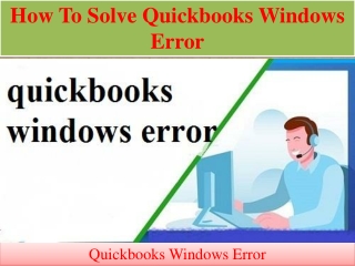 How To Solve Quickbooks Windows Error