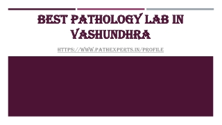 Best pathology lab in vashundhra