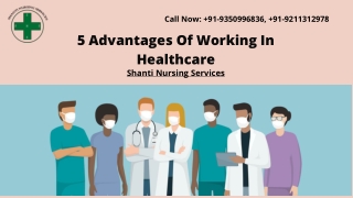 5 Advantages Of Working In Healthcare