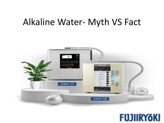 Alkaline Water- Myth vs Fact