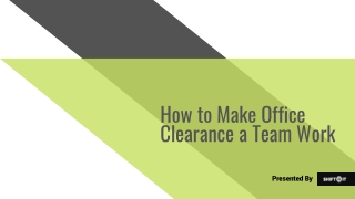 How to Make Office Clearance a Team Work