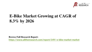 E-Bike Market-Segment Analysis, Opportunity Assessment