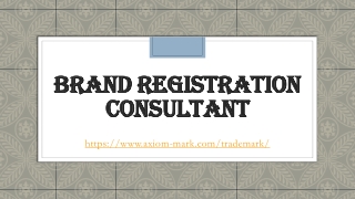 Brand registration consultant
