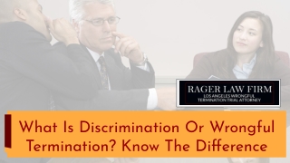 What Is Discrimination Or Wrongful Termination? Know The Difference