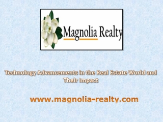 Technology Advancements in the Real Estate World and Their Impact