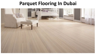 Parquet Flooring Dubai