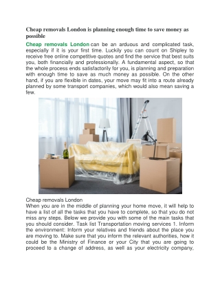 Cheap removals London is planning enough time to save money as possible