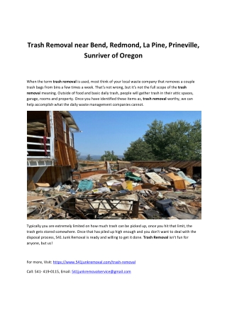 Trash Removal near Bend, Redmond, La Pine, Prineville, Sunriver of Oregon