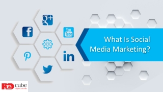 What is Social Media Marketing?