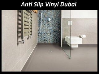 Anti-Slip Vinyl Flooring Dubai