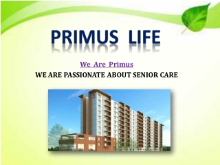 Senior luxury living