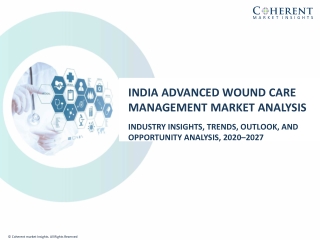 India Advanced Wound Care Management Market Size Share Trends Forecast 2027