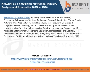 Network-as-a-Service Market-Global Industry Analysis and Forecast to 2019 to 2026