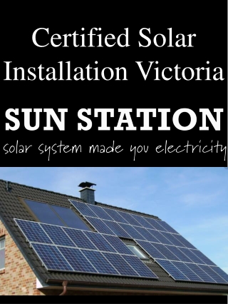 Certified Solar Installation Victoria