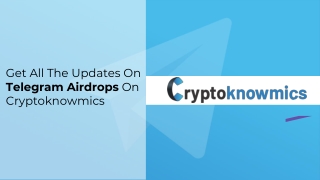 Get All The Updates On Telegram Airdrops On Cryptoknowmics