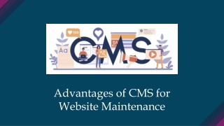 Advantages of CMS for Website Maintenance