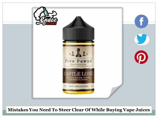 Mistakes You Need To Steer Clear Of While Buying Vape Juices