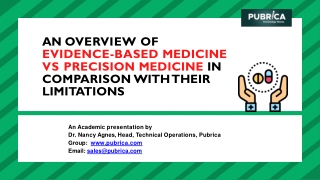 Evidence-based medicine vs precision medicine in comparison with their limitations – Pubrica