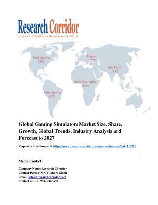 Global Gaming Simulators Market Size, Share, Growth, Global Trends, Industry Analysis and Forecast to 2027