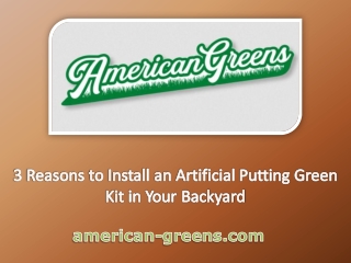 3 Reasons to Install an Artificial Putting Green Kit in Your Backyard