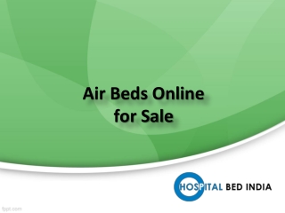 Buy Air Beds online at Best Prices in India – Hospital Bed India