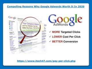 Compelling Reasons Why Google Adwords Worth It In 2020