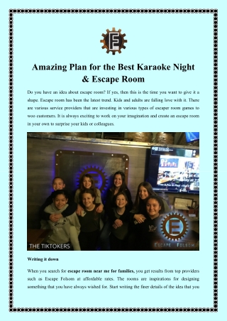 Amazing Plan for the Best Karaoke Night & Escape Room