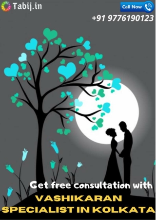 Get free consultation with vashikaran specialist in Kolkata