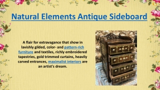 Natural Elements Antique Sideboard