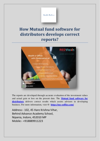 How Mutual fund software for distributors develops correct reports?