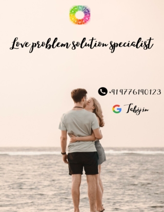 Get love problem solution by love problem solution specialist