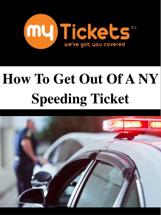 How To Get Out Of A NY Speeding Ticket