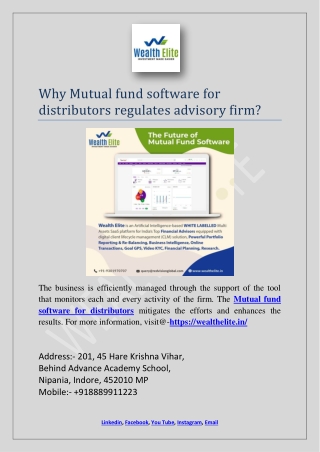 Why Mutual fund software for distributors regulates advisory firm?