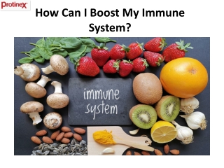 How Can I Boost My Immune System