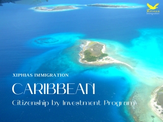 Caribbean Citizenship by Investment Program