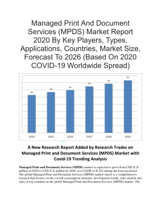 Managed Print And Document Services (MPDS) Market Report 2020 By Key Players, Types, Applications, Countries, Market Siz