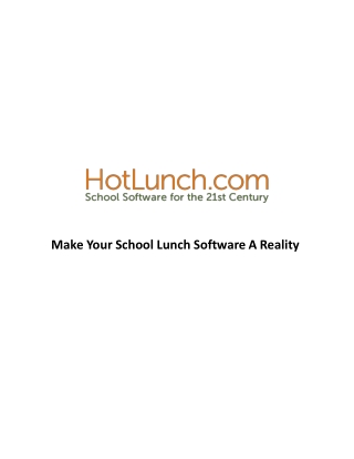 Make Your School Lunch Software A Reality