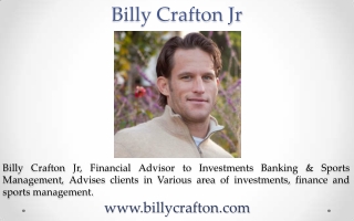 Bill Crafton ! Billy Crafton ! Billy Crafton Jr ! Billy Crafton Sports ! Billy Crafton Investments ! Billy Crafton Finan