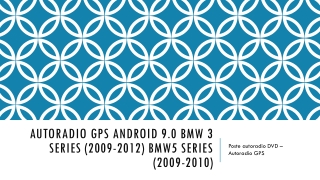Autoradio GPS Android 9.0 BMW 3 Series (2009-2012) BMW5 Series (2009-2010)