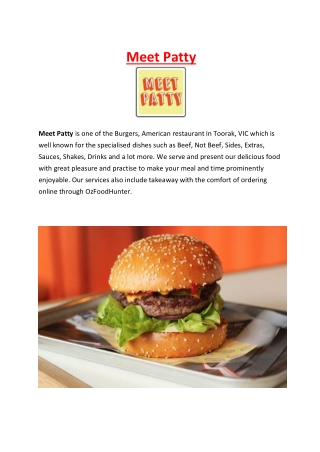 Meet Patty Menu – 5% Off – Burgers Takeaway Toorak, VIC.