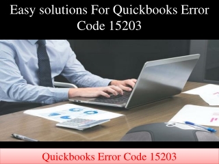 Easy solutions For Quickbooks Error Code 15203