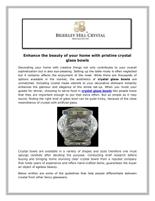 Enhance the beauty of your home with pristine crystal glass bowls