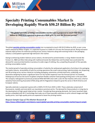 Specialty Printing Consumables Market Is Developing Rapidly Worth $50.25 Billion By 2025