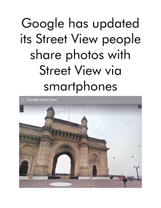 Google Has Updated Its Street View People Share Photos With Street View via Smartphones