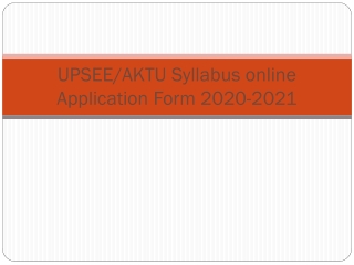 UPSEE/AKTU Syllabus online Application Form 2020-2021