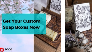 Elegant Custom Soap Boxes In Wholesale Rate