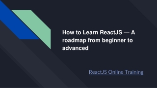 How to Learn ReactJS — A roadmap from beginner to advanced