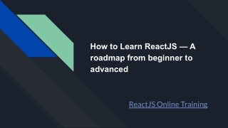 How to Learn ReactJS — A roadmap from beginner to advanced
